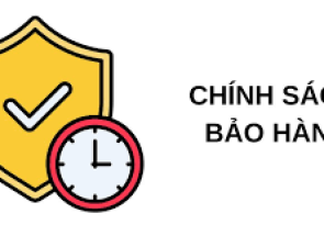 Chính Sách Bảo Hành